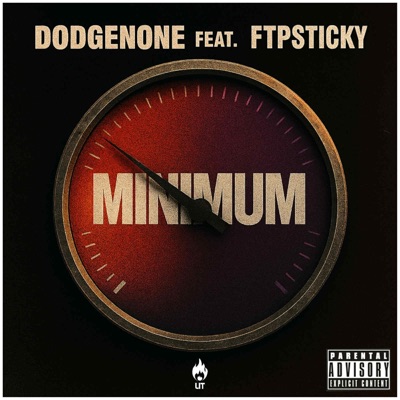 Minimum (feat. FTPSTICKY) - Single