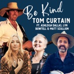 BE KIND (feat. Matt Scullion, Ashleigh Dallas & Lyn Bowtell) - Single