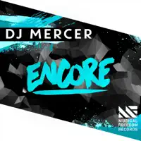 Encore (Extended Mix) — Mercer