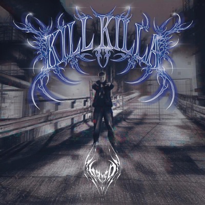 Kill Killa - Single