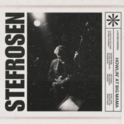 Howlin at Big Mama (Live) - Stef Rosen