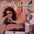Barfly Barbie
