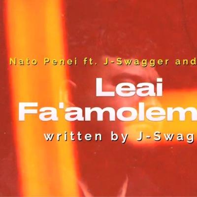 Leai Fa'amolemole (feat. JSwagger) - Single