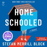 Homeschooled - Stefan Merrill Block