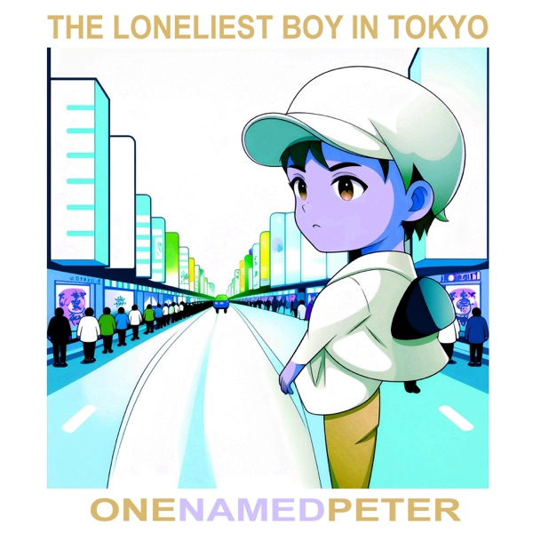 The Loneliest Boy in Tokyo
