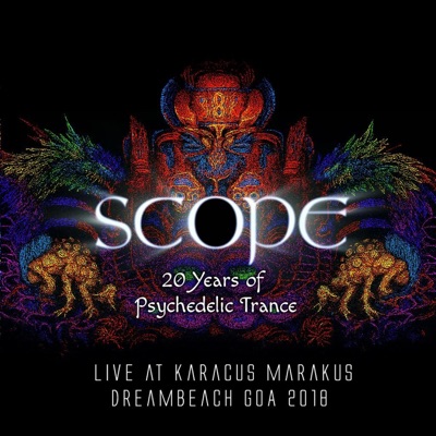 20 Years of Psychedelic Trance (Live at Karacus Marakus Dreambeach GOA) [Live Version]