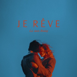 Je rêve - Single