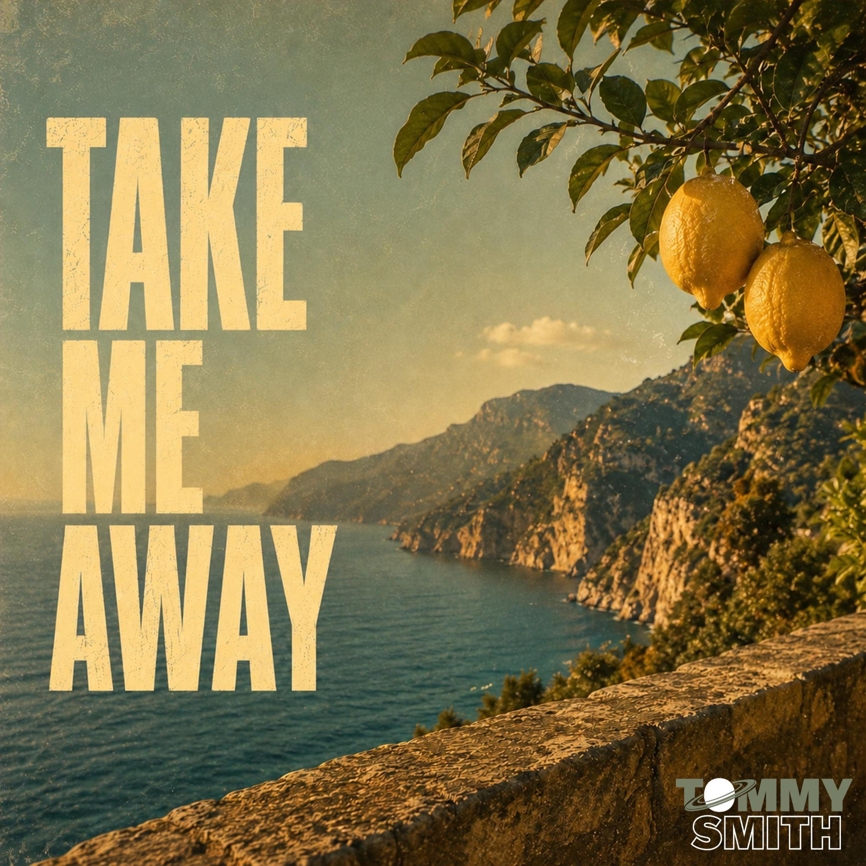 Take Me Away - Single