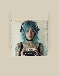 Listen to DJ Aime, watch music videos, read bio, see tour dates & more!