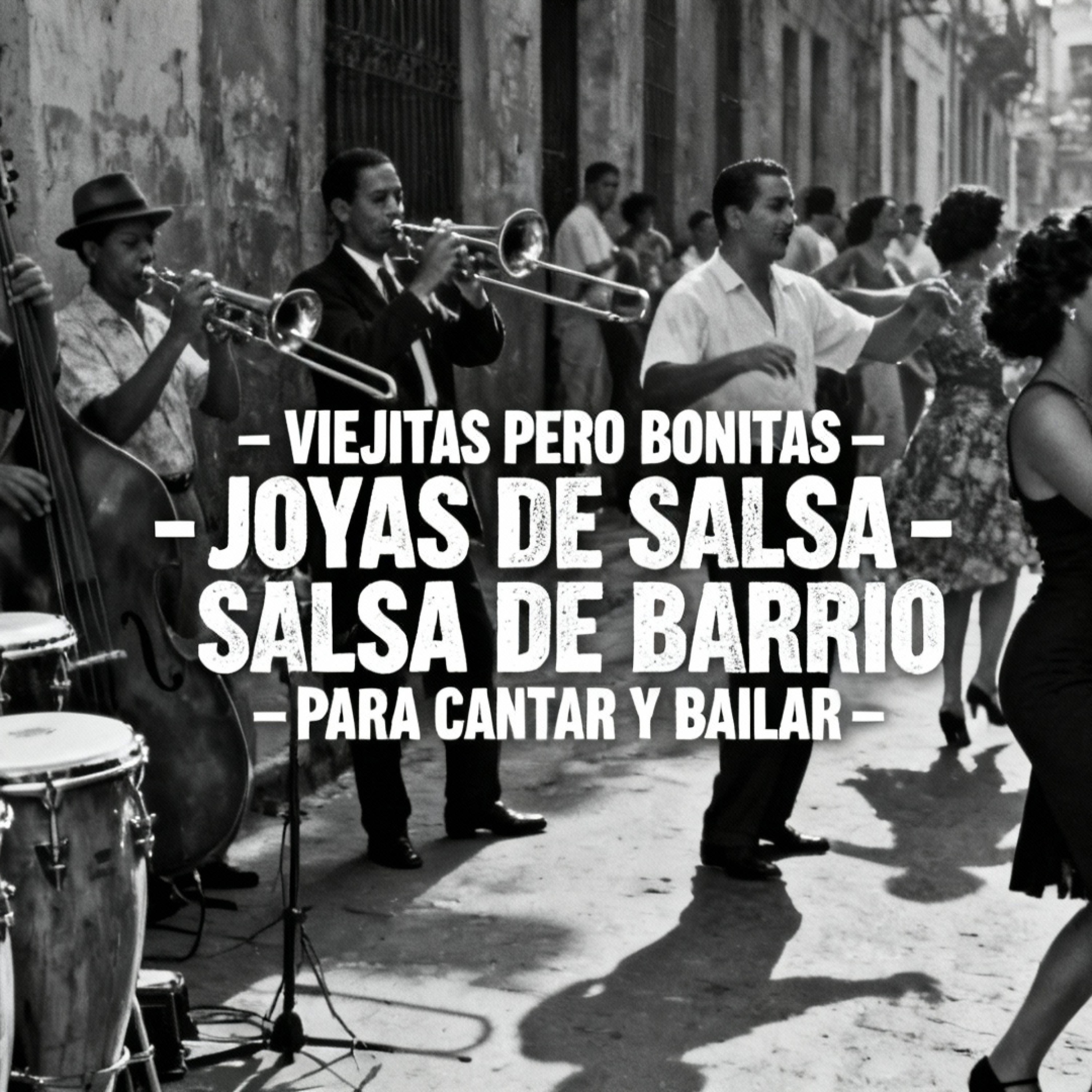 Salsa vieja del barrio