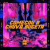 Começou a Chuva Buceta (feat. Mano DJ) - Single