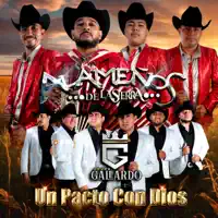 UN PACTO CON DIOS — Los Alamenos De La Sierra, Grupo Gallardo