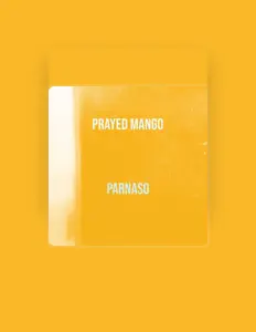 Prayed Mangoを聴いたり、ミュージックビデオを鑑賞したり、経歴やツアー日程などを確認したりしましょう！