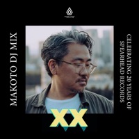 20 Years of Spearhead: Makoto (DJ Mix) - Makoto
