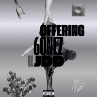 Offering - Single - 6onez & Jdd