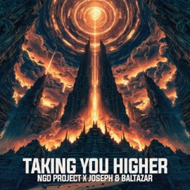 Taking You Higher Ngd Project & Joseph&Baltazar
