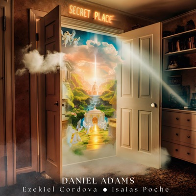 Secret Place (feat. Isaias Poche & Ezekiel Cordova) - Single