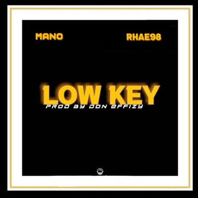 Low key (feat. Rhae98) - Single