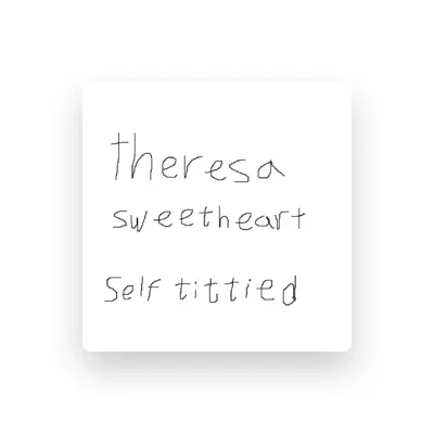 Listen to Theresa Sweetheart, watch music videos, read bio, see tour dates & more!