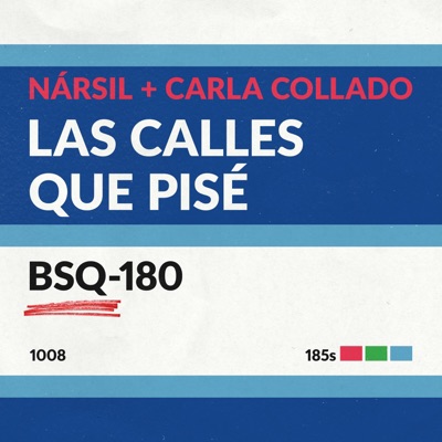 Las Calles Que Pisé (feat. Carla Collado) - Single