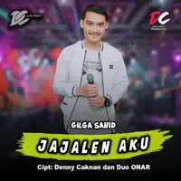 Jajalen Aku — Gilga Sahid
