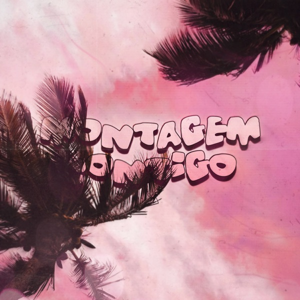 MONTAGEM CONTIGO - EP