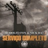 Serviço Completo (feat. BOONDE BRASIL & Nickda7) - Single