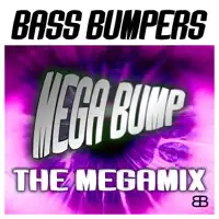 Mega Bump