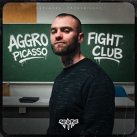 Fightclub - Single - Rap La Rue & Aggro Picasso