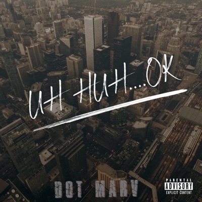 Uh Huh Ok - Single