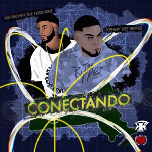 Conectando (feat. Kenny The Ripper)