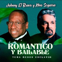 Romántico y Bailable Tema Besos Esclavos - Single - Johnny Lopez el Bravo & Nino Segarra