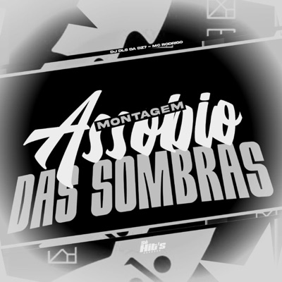 Montagem Assobio Das Sombras - Single