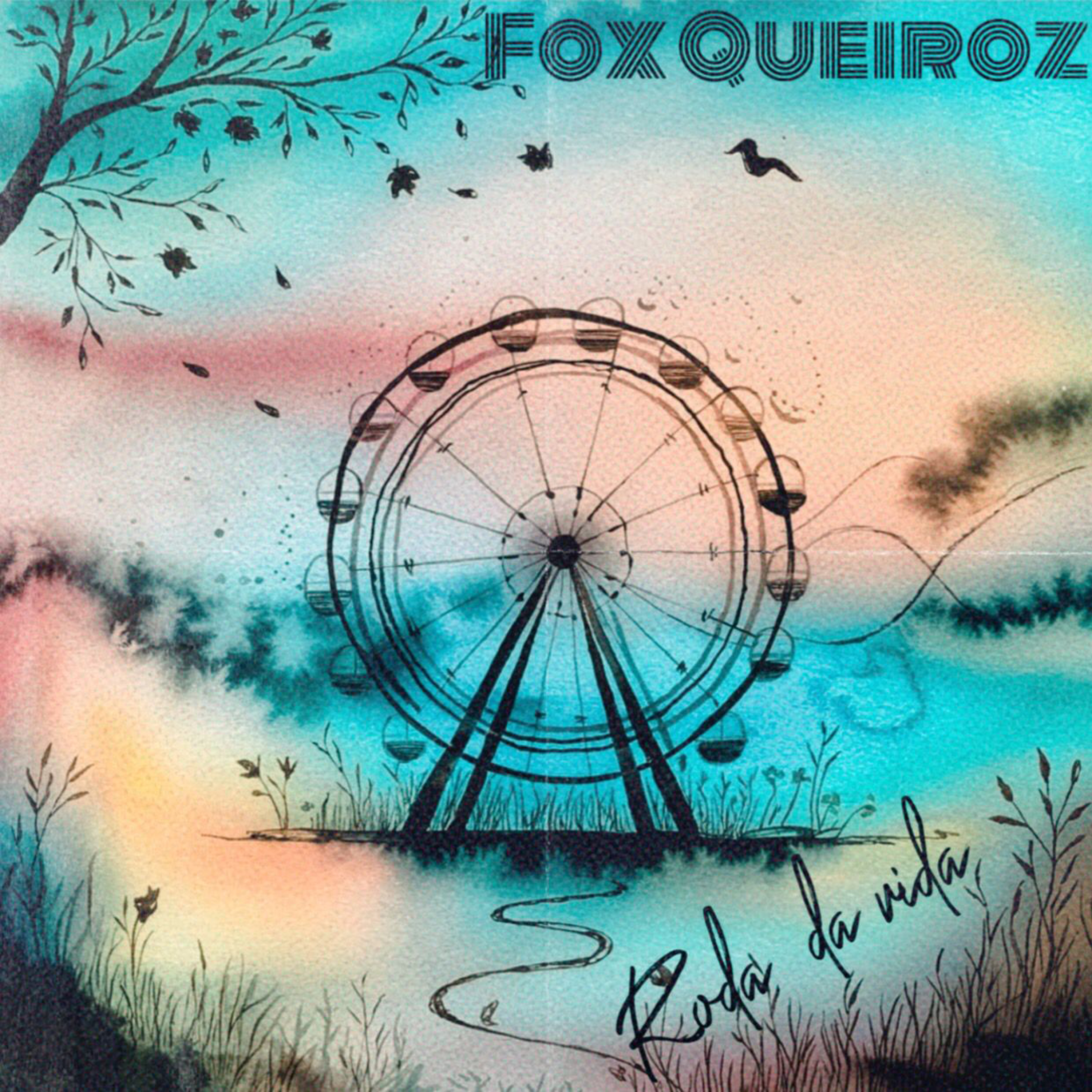 Roda da Vida - Single