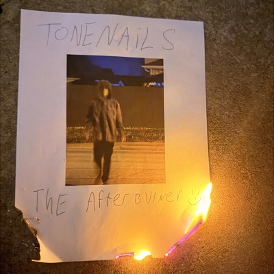 ToneNails: The AfterBurner (feat. The Real B. Wells)