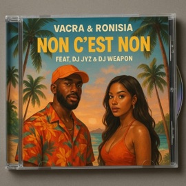 Non c'est non (feat. Weapon) [Remix Konpa] DJ Jyz