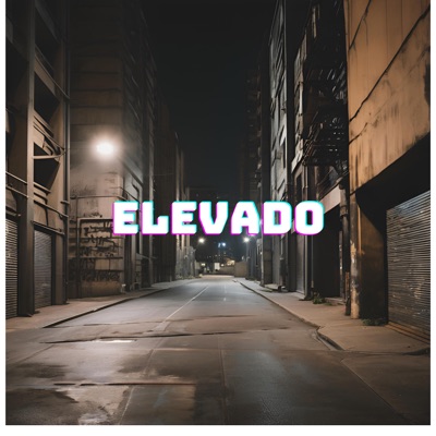 Elevado - Single