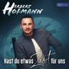 Hast du etwas Zeit für uns - Herbert Hofmann
