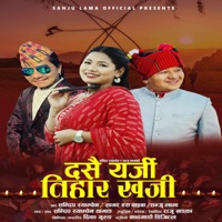 Dashain Yarji Tihar Khaji - Single - Sanju Lama