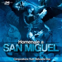 Homenaje a San Miguel en Monagrillo (feat. Gabriel Alonso) - Single - José Miguel Velásquez
