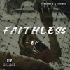 Faithless - EP