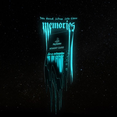 Memories (Lo q extrañas ya no existe) (feat. Lalito Cadena) - Single