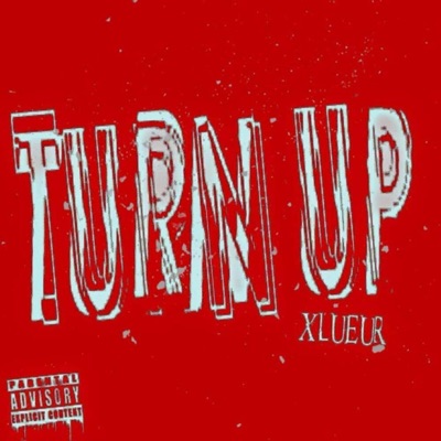 Turn up - Single