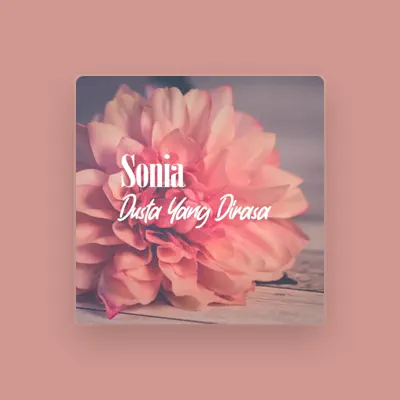 Listen to Sonia, watch music videos, read bio, see tour dates & more!