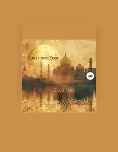 Dengarkan Deep Felix, tonton video musik, baca bio, lihat tanggal tur & lainnya!