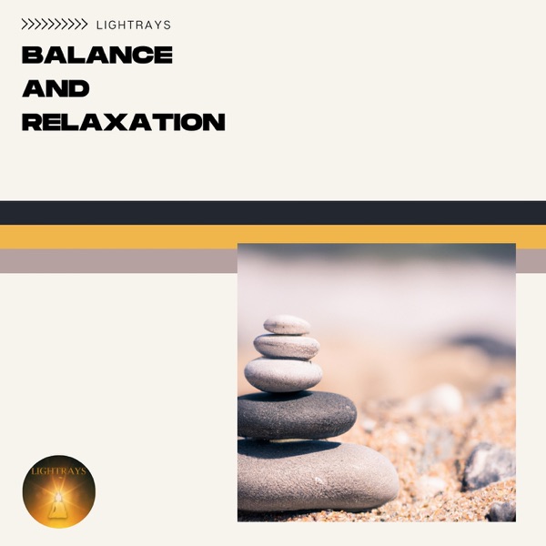 Balance and Relaxation - Yoga Pose, Positive Emotions, Medicine for Soul
