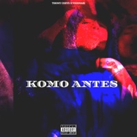 KOMO ANTES - Single - Thomy Chrys & Visionari
