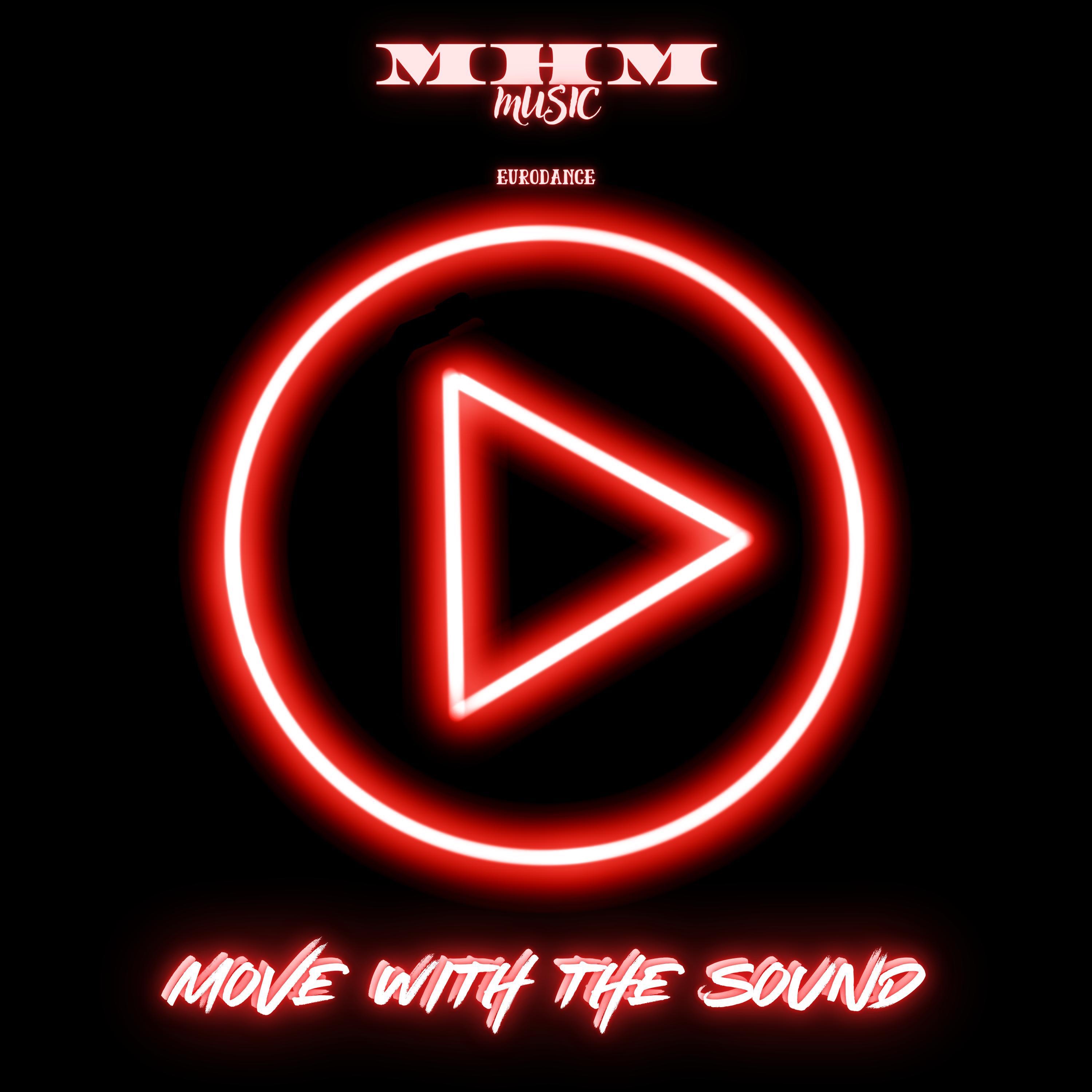 Move with the Sound - Single