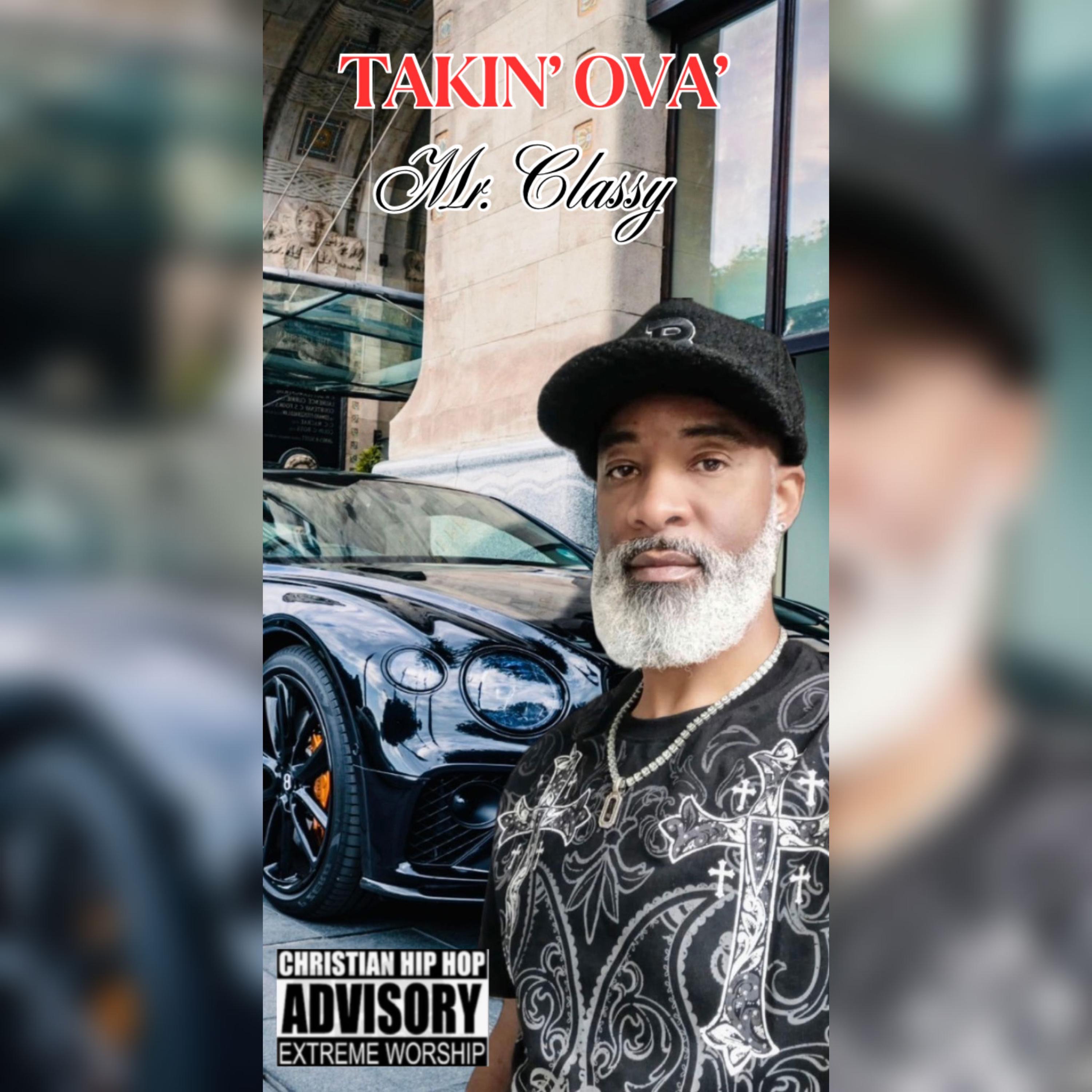 Takin' Ova' - Single