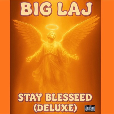 Stay Blesseed Deluxe Edition